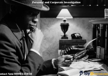 Investigation services in Delhi | Detective agency in Delhi